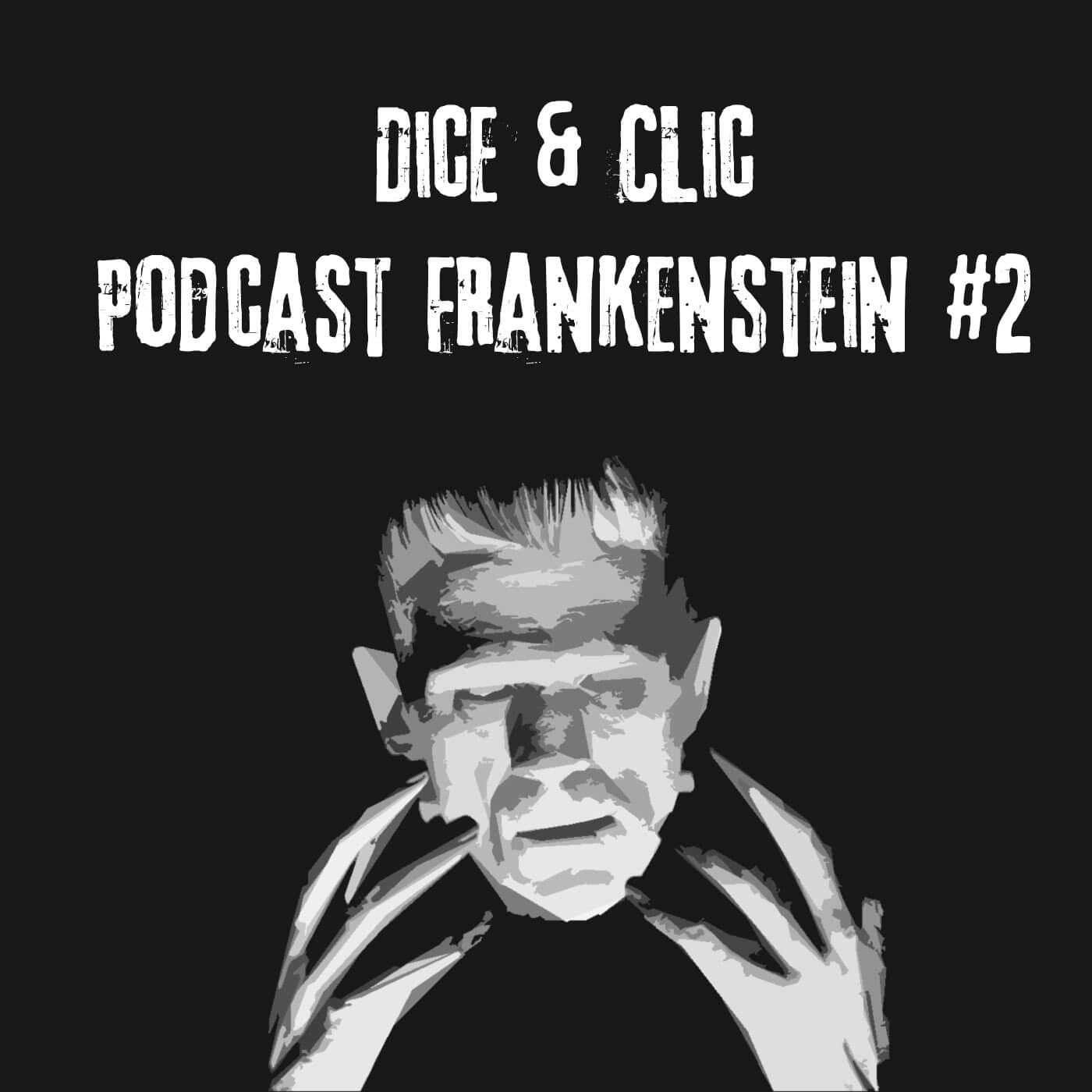 Podcast Frankenstein #2