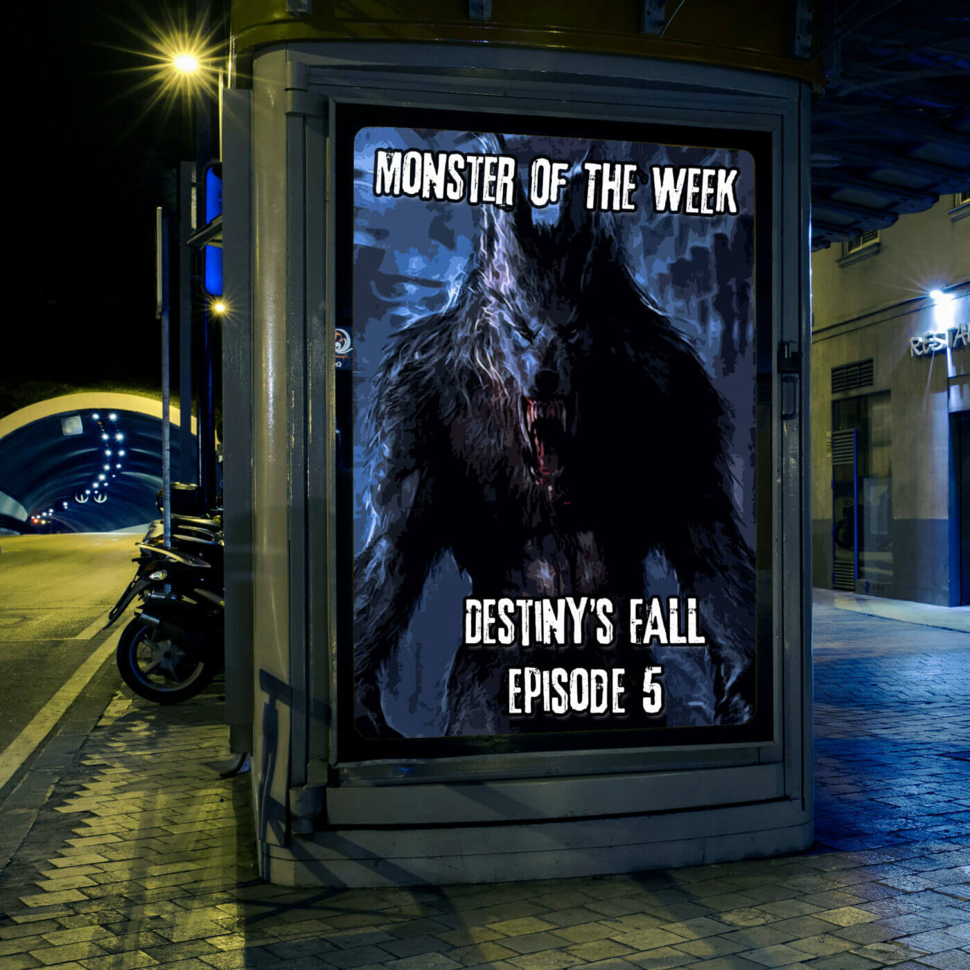 Monster of the Week – Destiny’s Fall – Episode 05