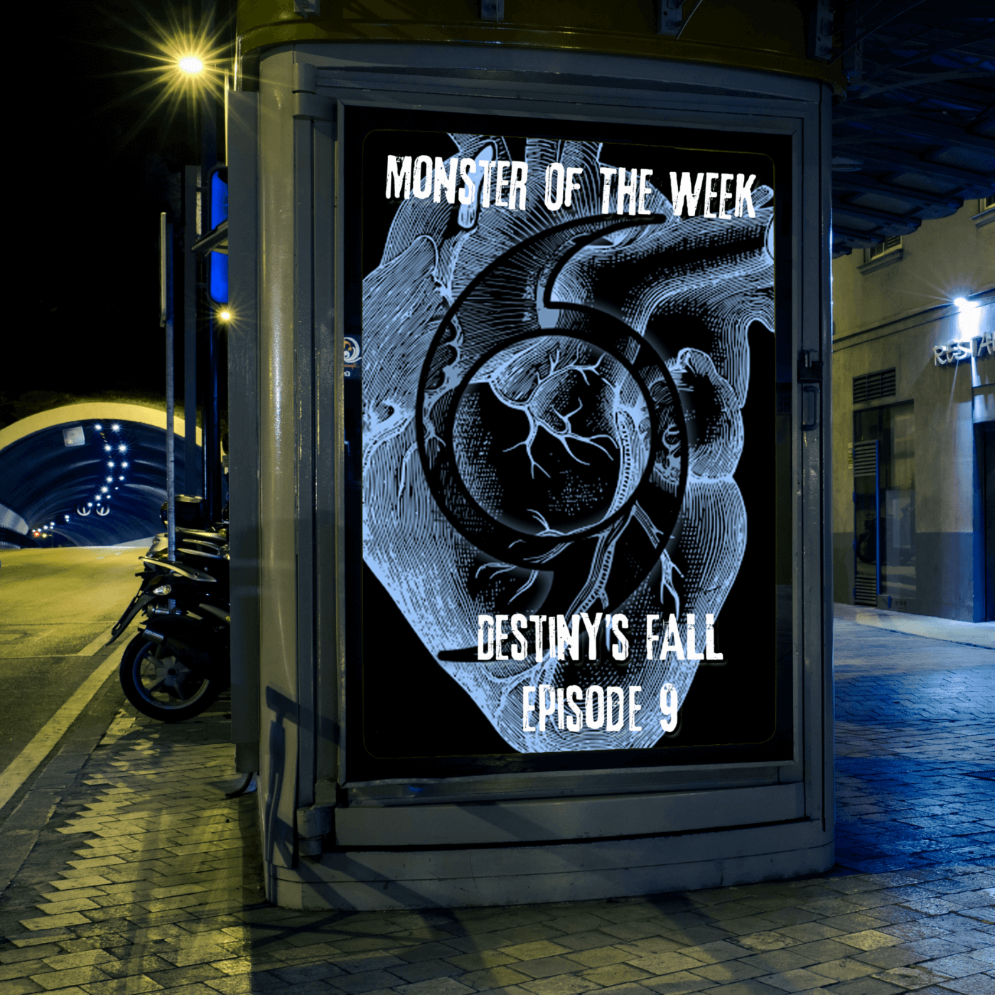 Monster of the Week – Destiny’s Fall – Episode 09