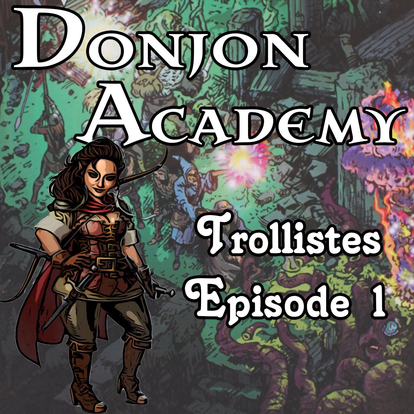 Trollistes - Episode 01
