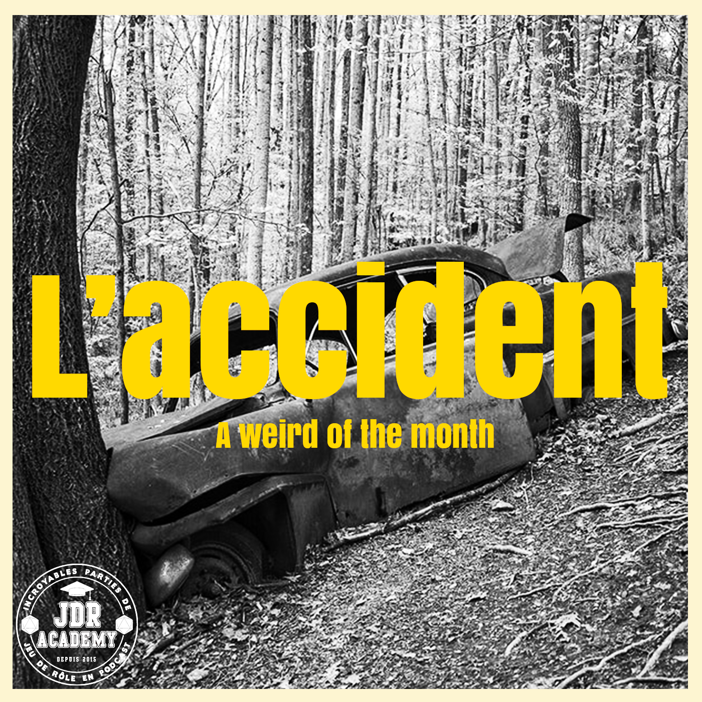 L’ACCIDENT (a weird of the month)