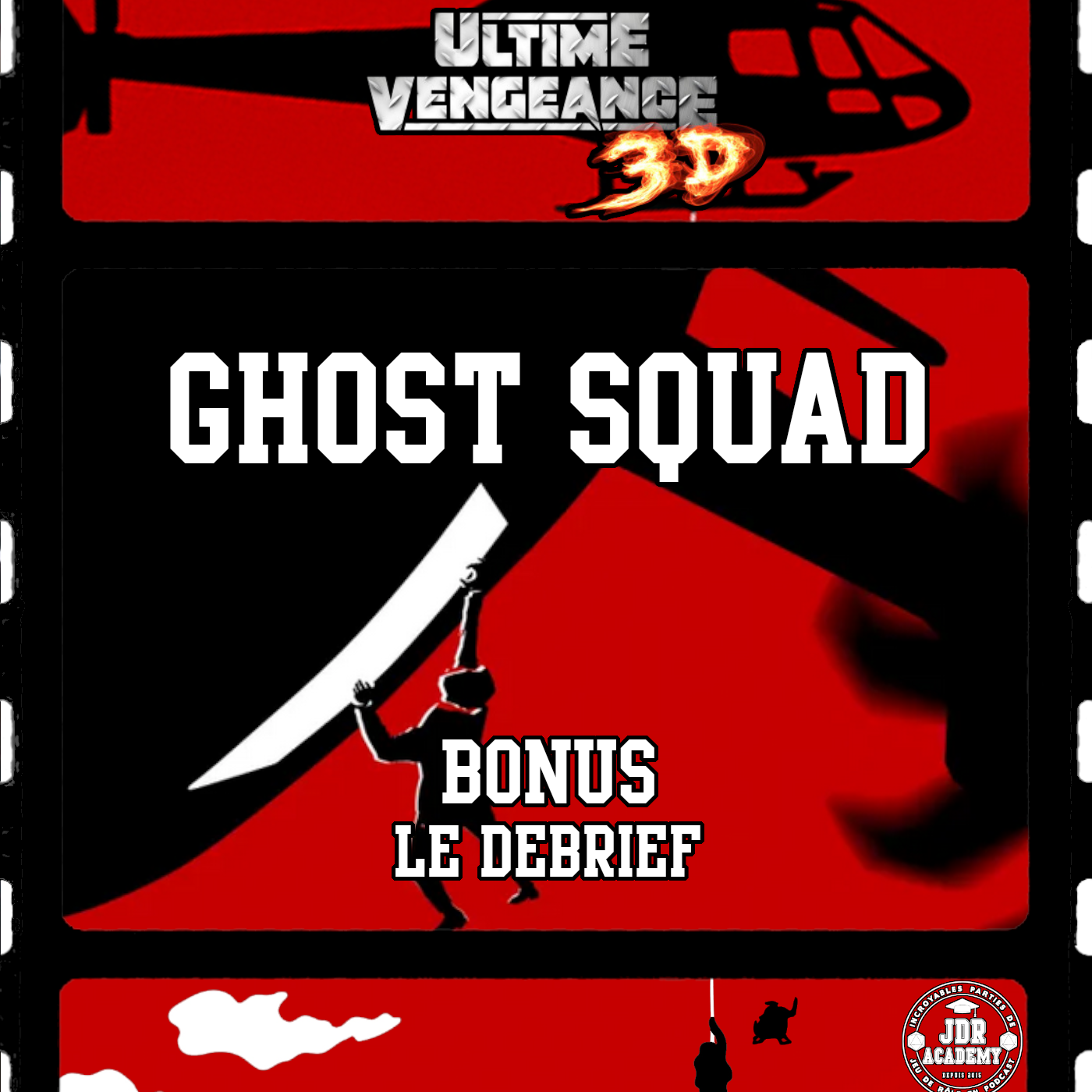 ULTIME VENGEANCE 3D – Ghost Squad (debrief)