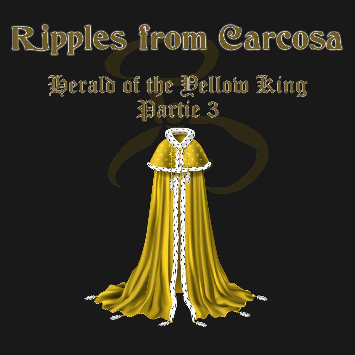 Ripples from Carcosa – Herald Of The Yellow King – Cthulhu Hack – #3 – Intuitions