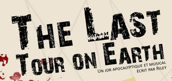 The Last Tour on Earth