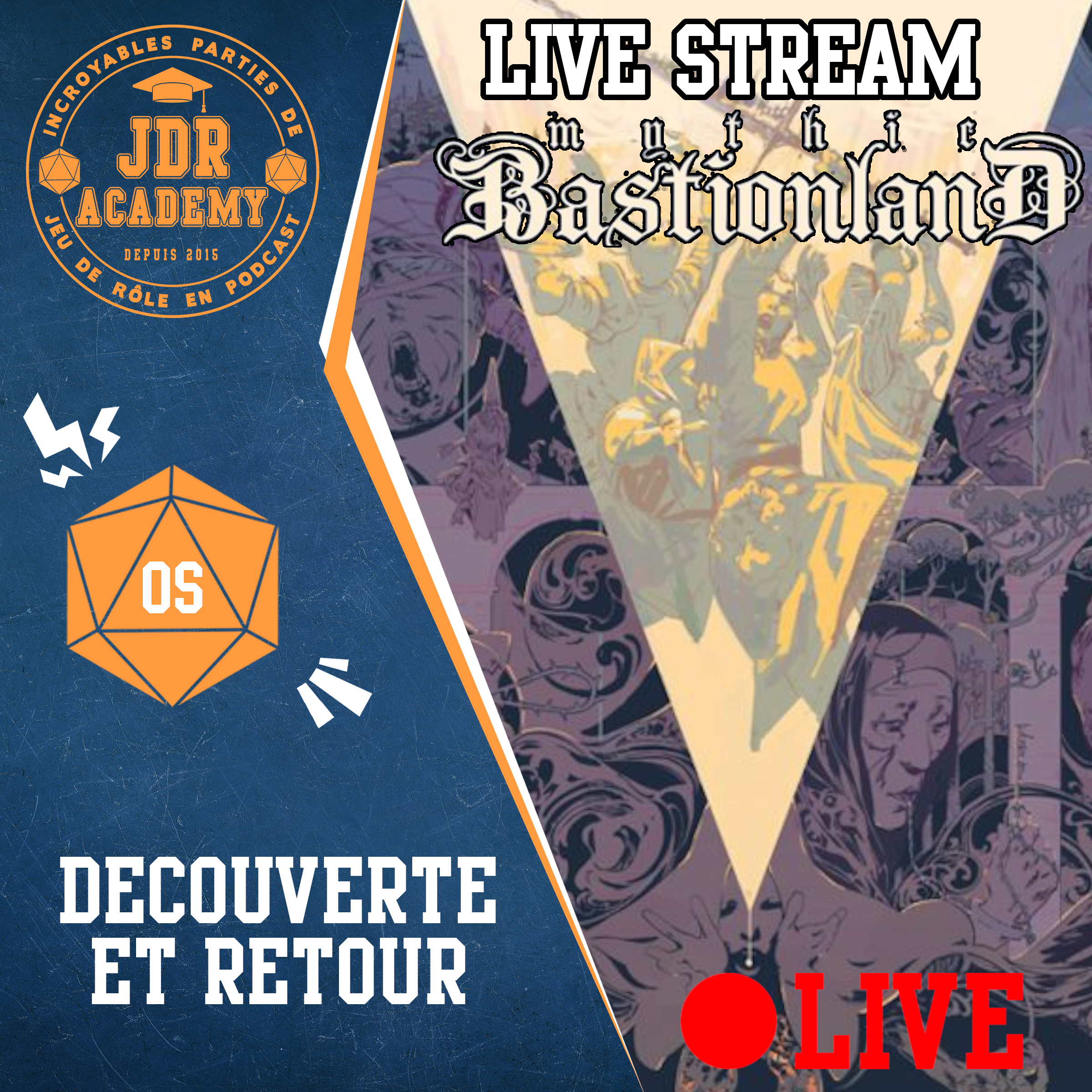 DUNGEON CRAWL CLASSICS – MYTHIC BASTIONLAND (OS 1 et 2) – LIVE STREAM