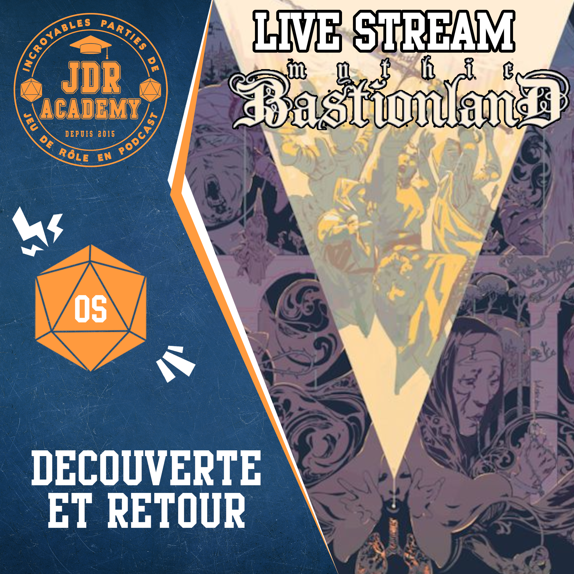 DUNGEON CRAWL CLASSICS – MYTHIC BASTIONLAND (OS 1 et 2) – LIVE STREAM