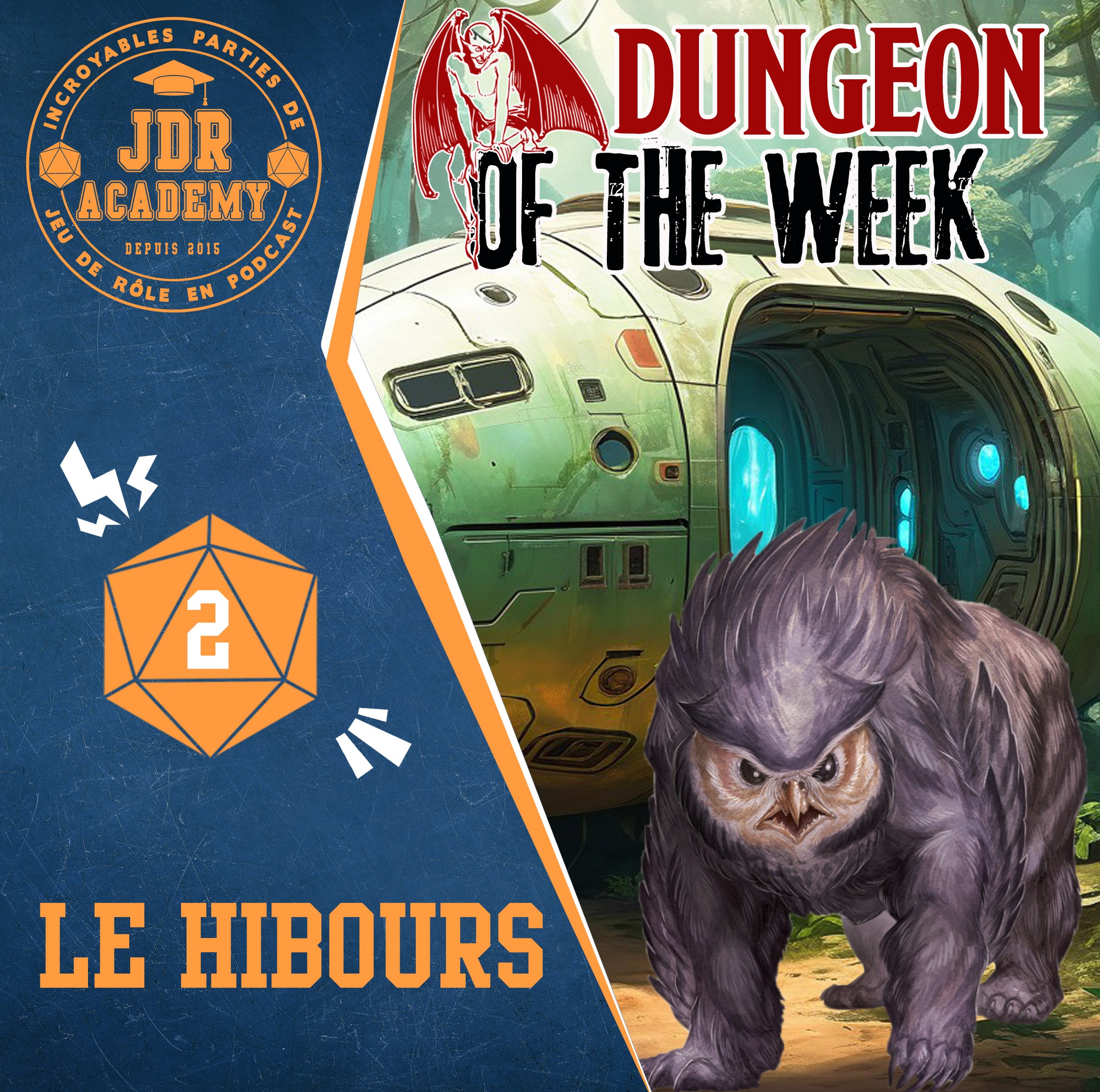 DUNGEON OF THE WEEK #02: Le Hibours