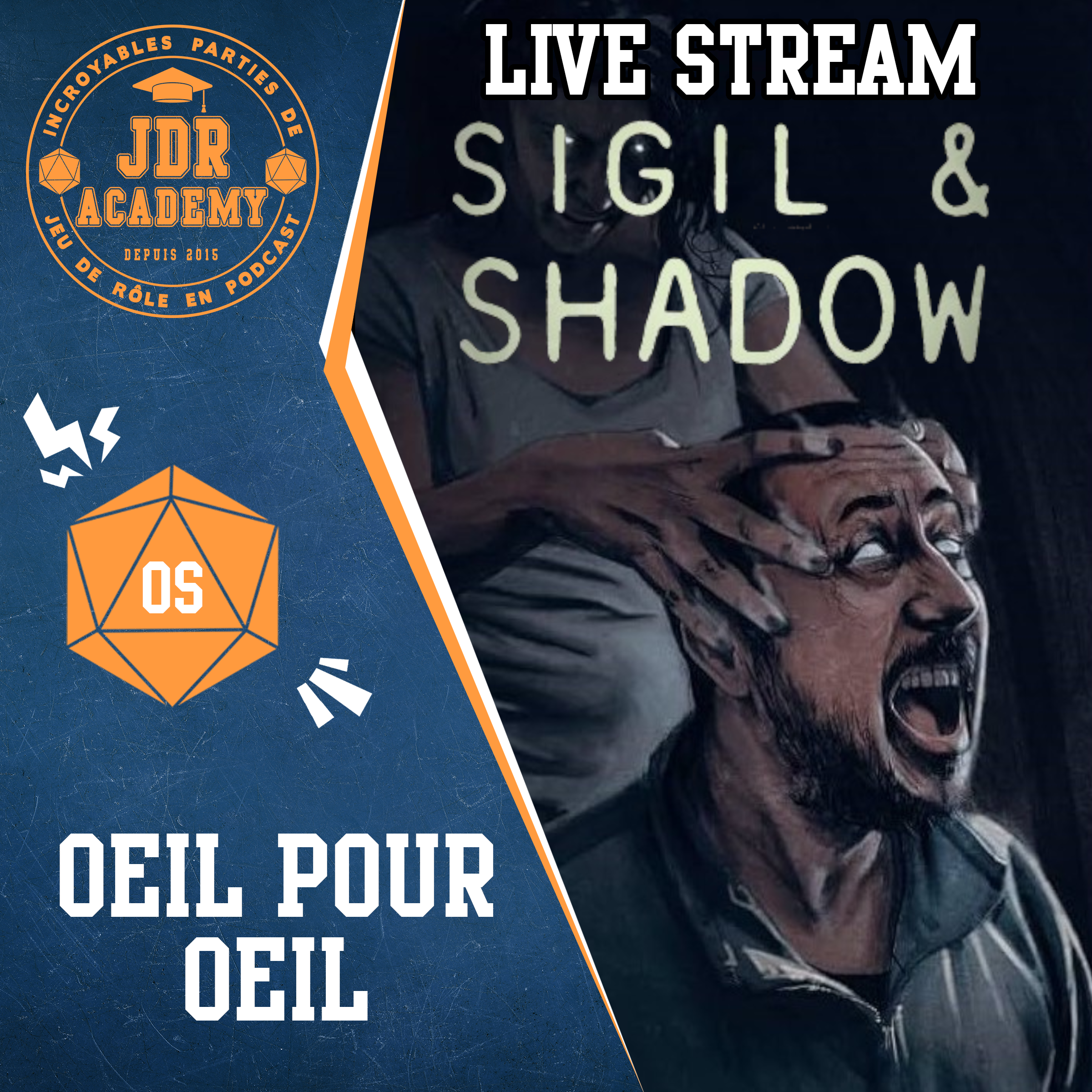 SIGIL & SHADOW – ŒIL POUR ŒIL – LIVE STREAM