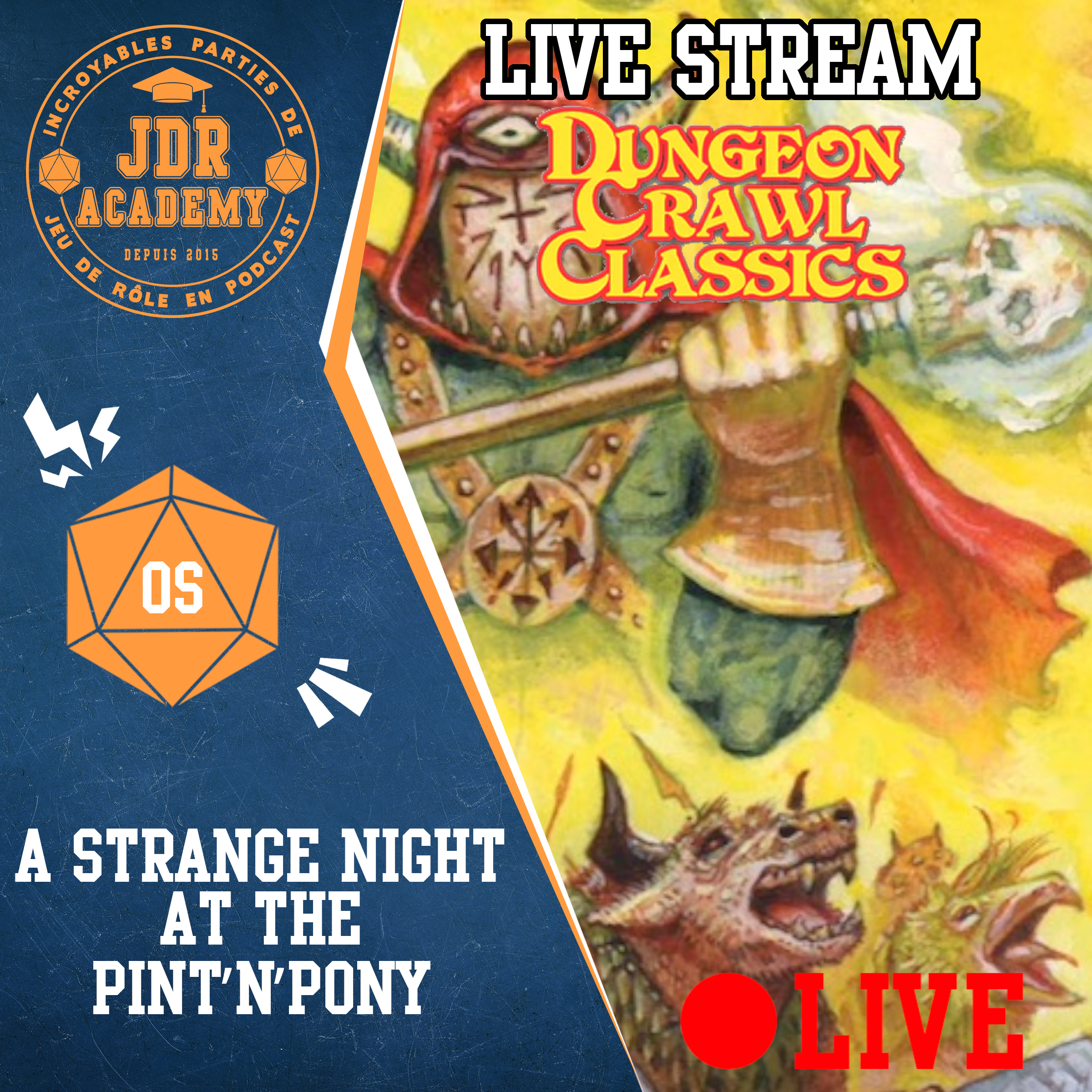 DUNGEON CRAWL CLASSICS – A STRANGE NIGHT AT THE PINT&rsquo;N&rsquo;PONY (partie 1 et 2) – LIVE STREAM