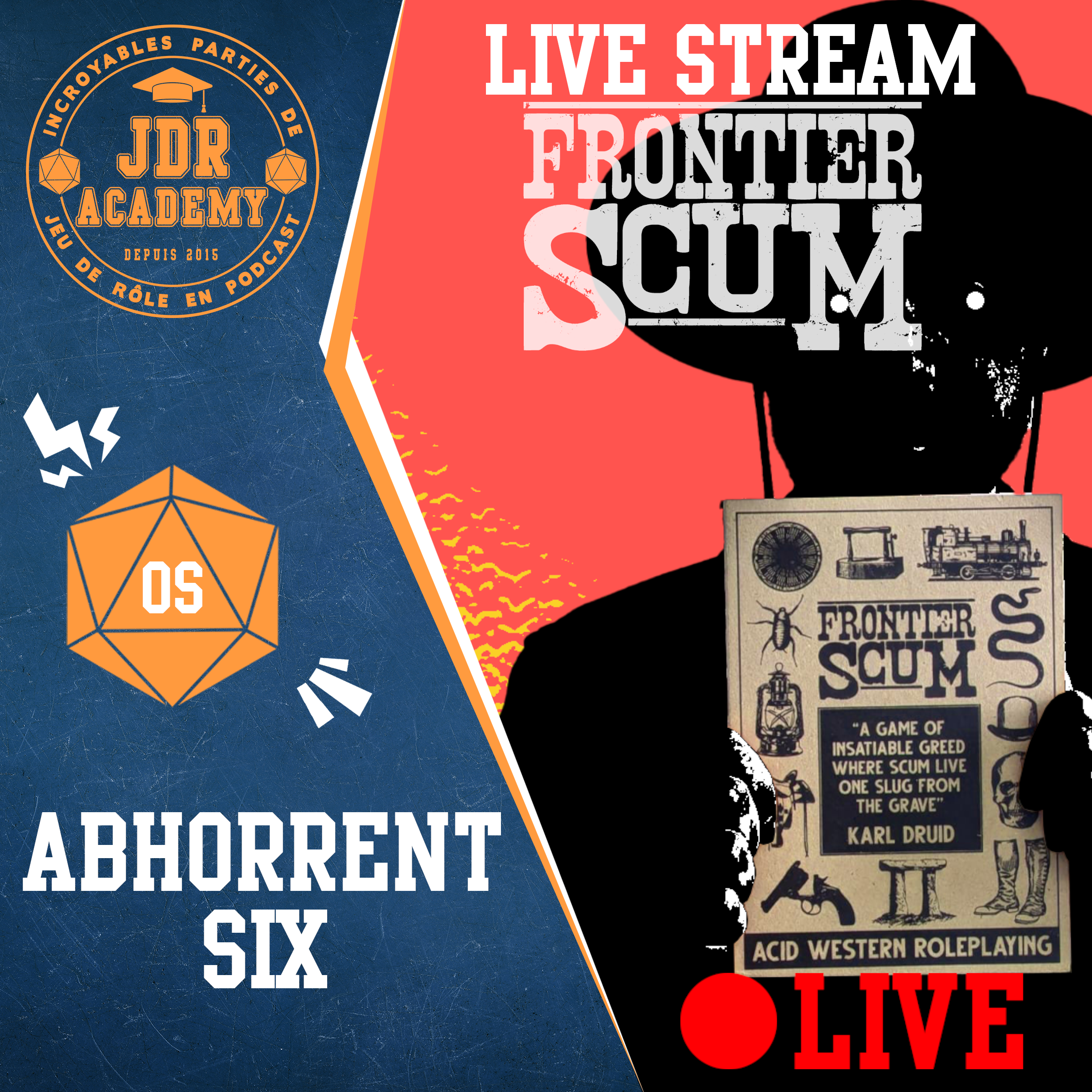FRONTIER SCUM – ABHORRENT SIX – LIVE STREAM