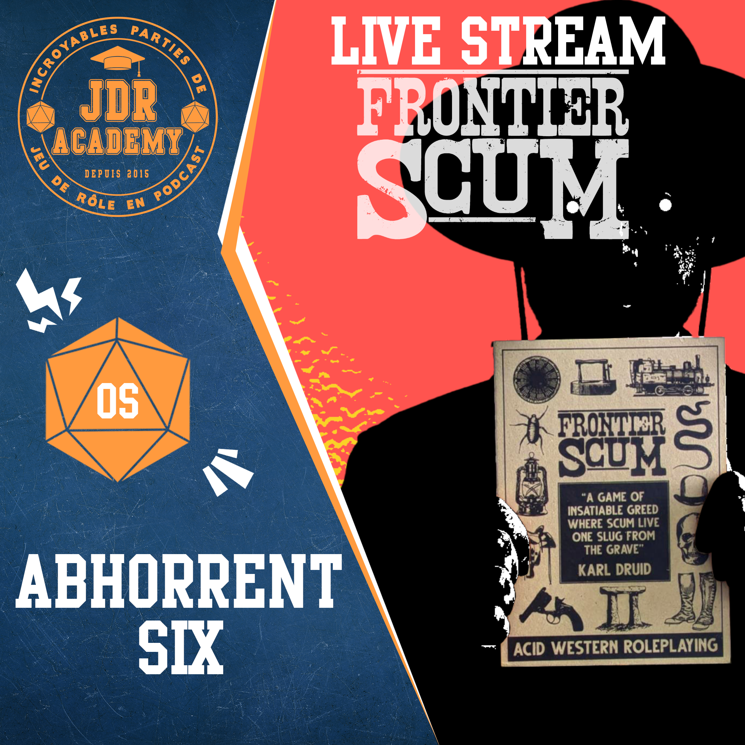 FRONTIER SCUM – ABHORRENT SIX – LIVE STREAM