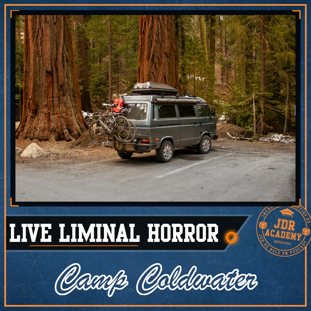 HORREUR LIMINALE – CAMP COLDWATER – LIVE STREAM