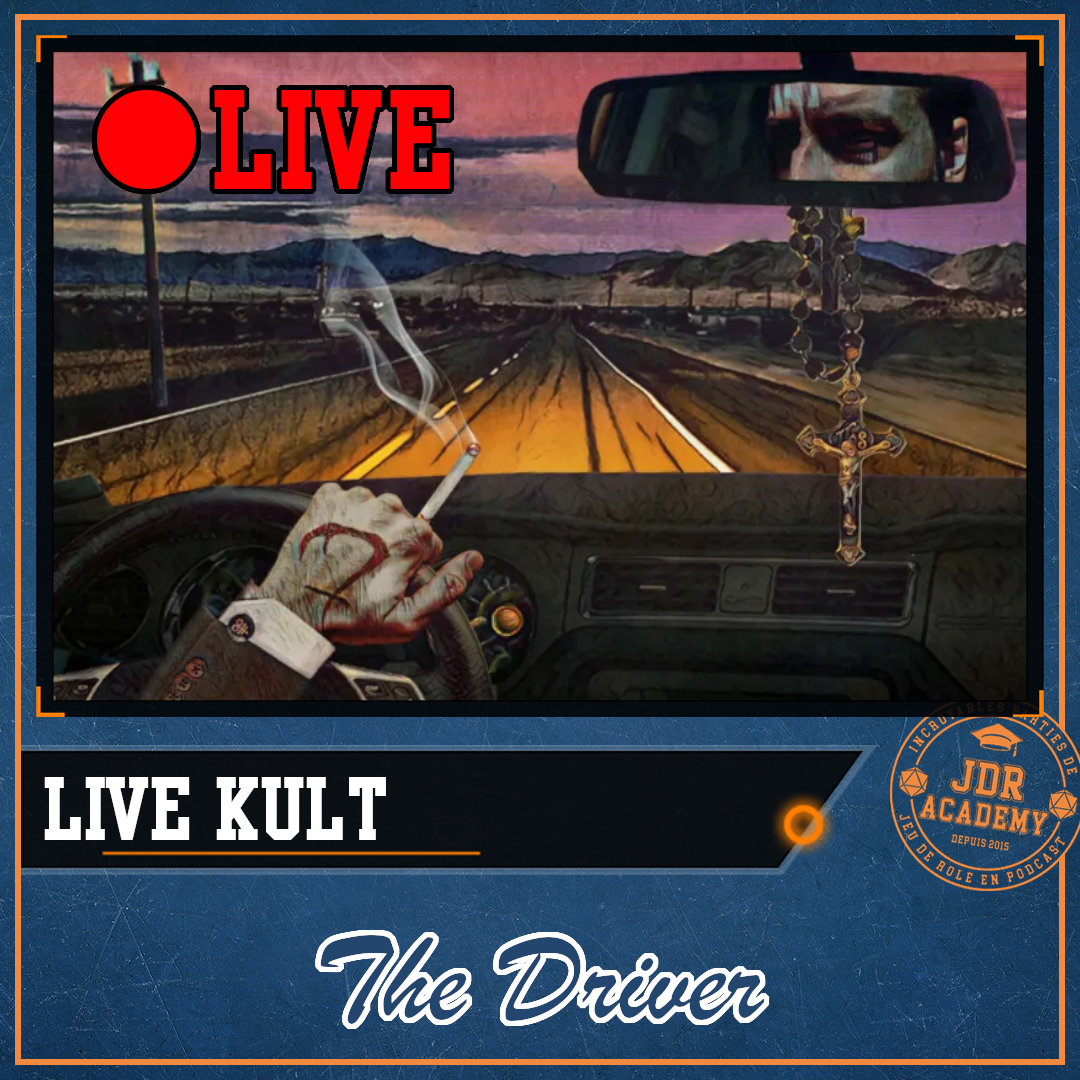 KULT – THE DRIVER – LIVE STREAM